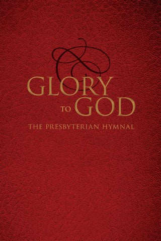 Glory to God (Red Pew Edition, Ecumenical)