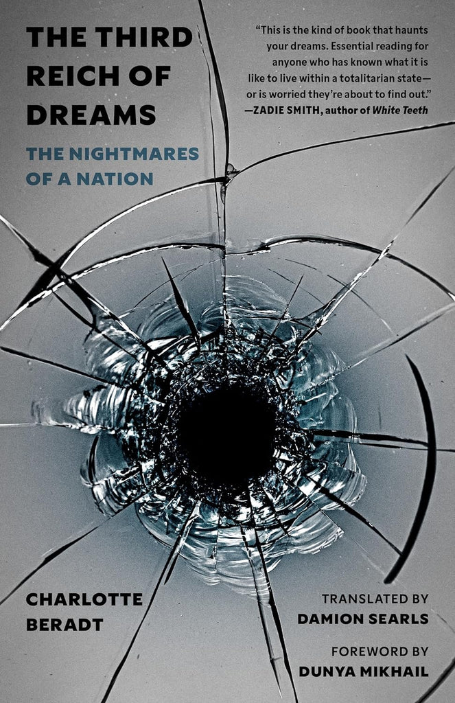 Third Reich of Dreams: The Nightmares of a Nation