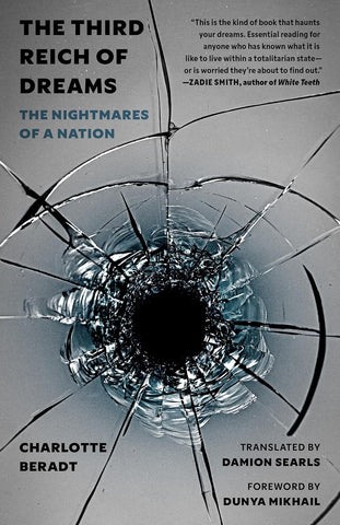 Third Reich of Dreams: The Nightmares of a Nation