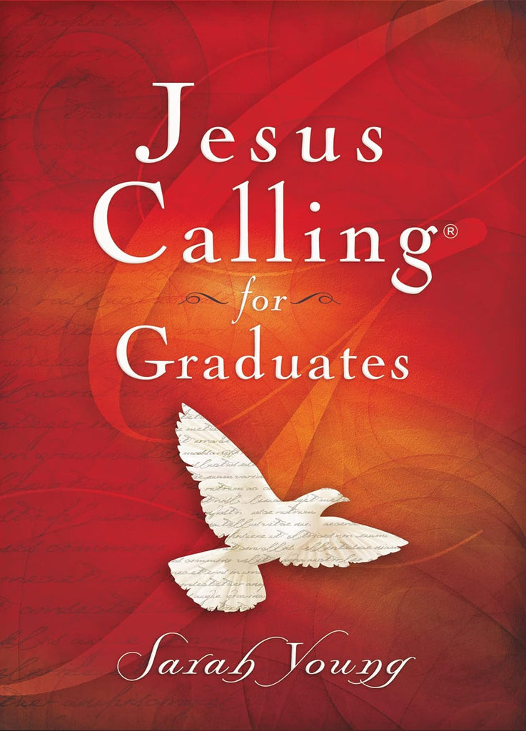 Jesus Calling for Graduates, Hardcover, with Scripture References: 150-Day Devotional for Grads Seeking Spiritual Guidance (150 Daily Devotions) - The