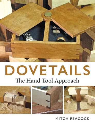 Dovetails The Hand Tools Approach