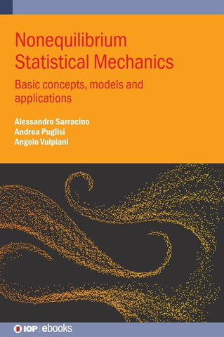 Nonequilibrium Statistical Mechanics Basic Concepts, Models and Applications
