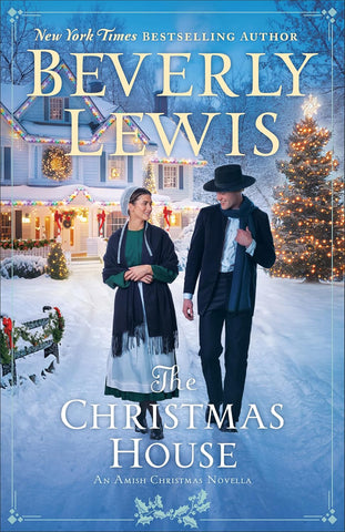 Christmas House: An Amish Christmas Novella