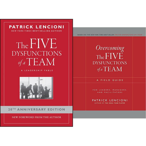 Five Dysfunctions of a Team: A Leadership Fable