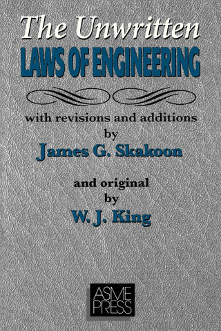 Unwritten Laws of Engineering