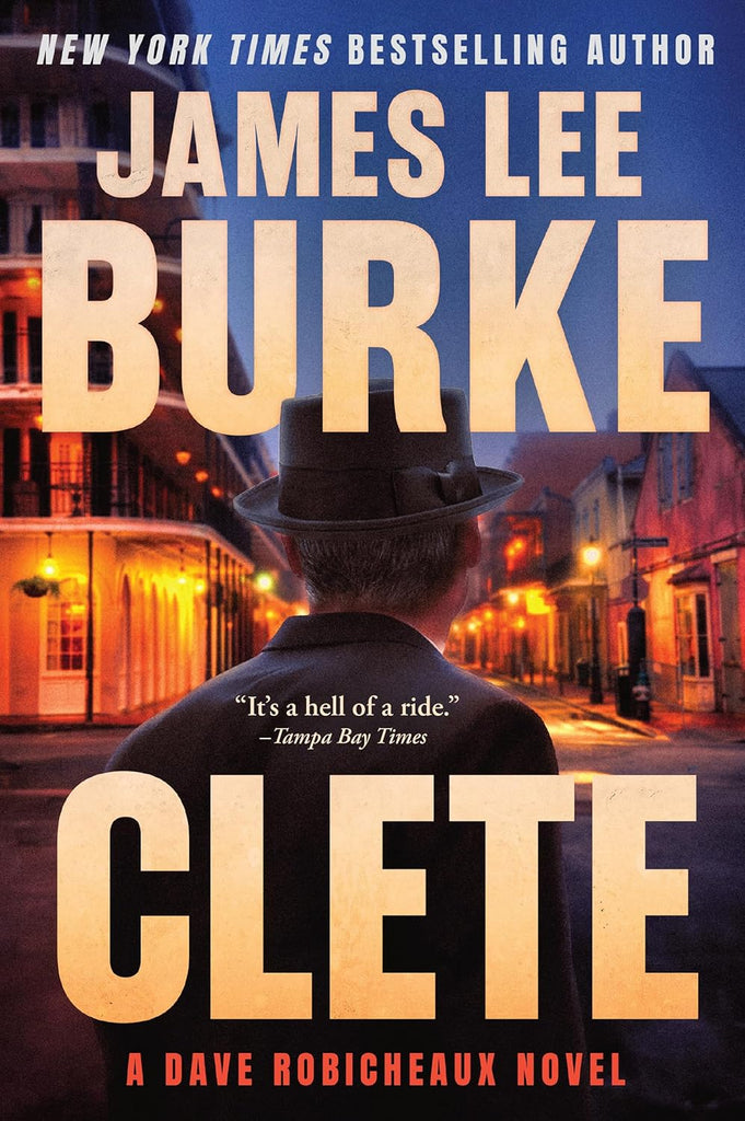 Clete: A Dave Robicheaux Novel