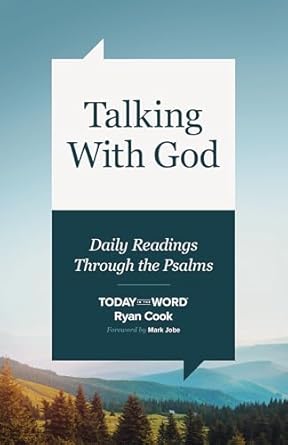 Talking with God Daily Readings Through the Psalms