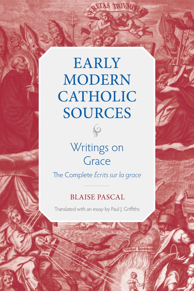 Writings on Grace The Complete Ecrits Sur La Grace