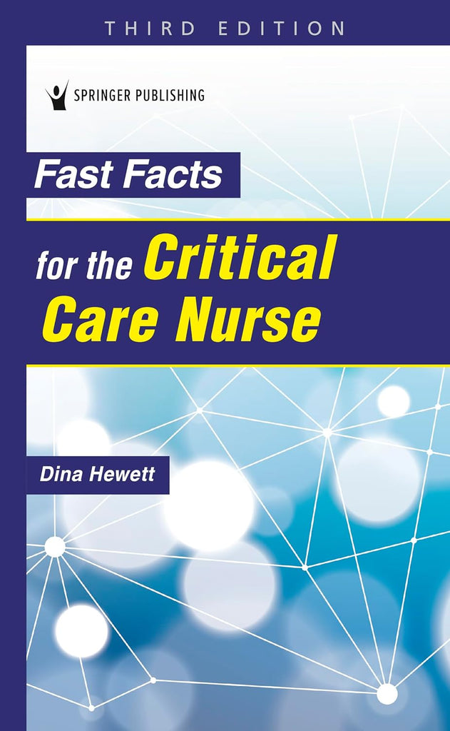 Fast Facts for the Critical Care Nurse