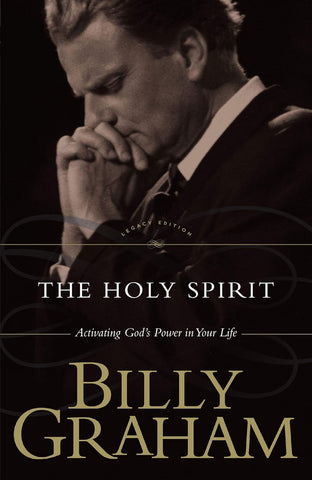 Holy Spirit: Activating God's Power in Your Life