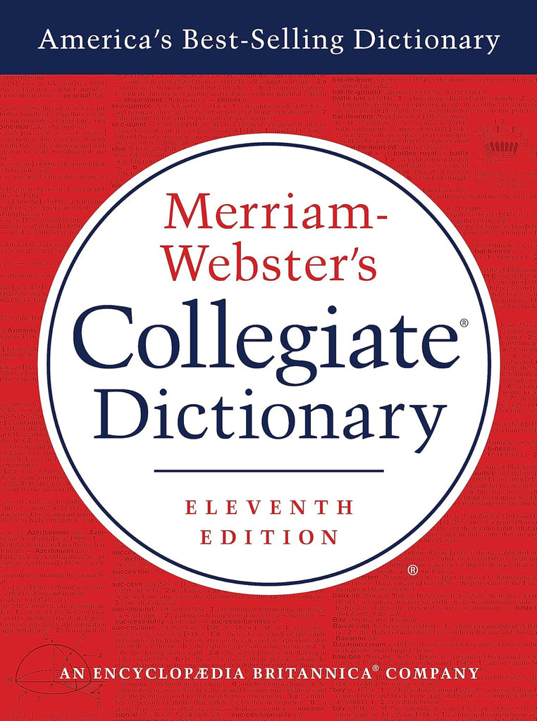 Merriam-Webster's Collegiate Dictionary, 11th Edition