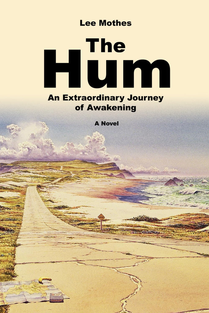 Hum An Extraordinary Journey of Awakening