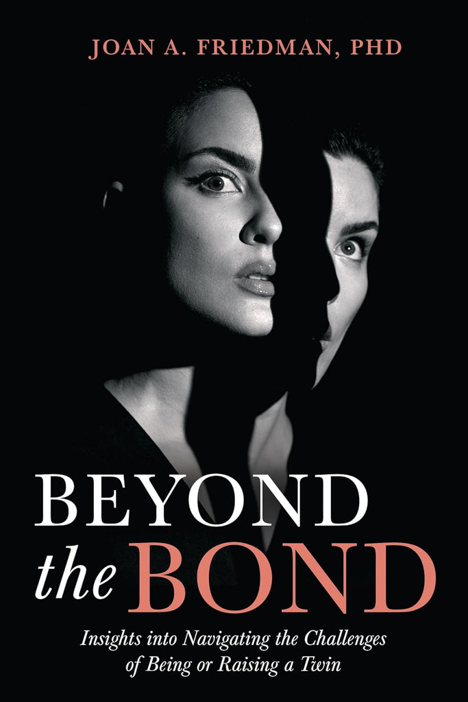 Beyond the Bond Insights Into Navigating the Challenges of Being or Raising a Twin
