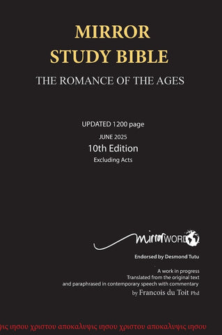 Mirror Study Bible 10th Edition 1200 page Hardcover Updated JUNE 2025 [Excluding Acts] 7 X 10 Inch, Wide Margin. (Revised)