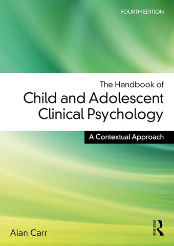 Handbook of Child and Adolescent Clinical Psychology A Contextual Approach