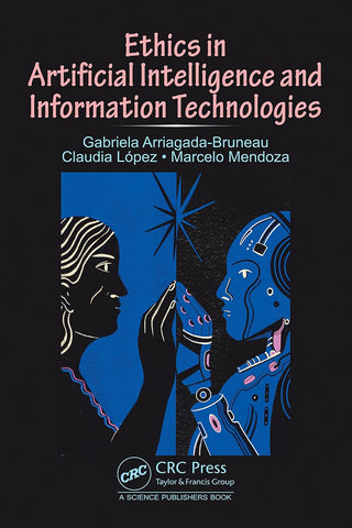 Ethics in Artificial Intelligence and Information Technologies
