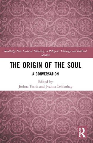 Origin of the Soul A Conversation