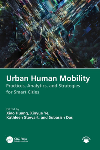 Urban Human Mobility Practices, Analytics, and Strategies for Smart Cities