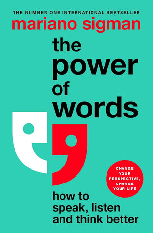 Power of Words How to Speak, Listen and Think Better