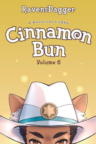 Cinnamon Bun Volume 6 A Wholesome Litrpg