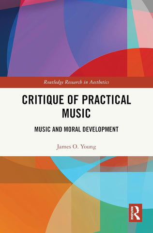 Critique of Practical Music Music and Moral Development