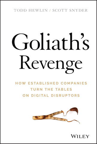 Goliath's Revenge: How Established Companies Turn the Tables on Digital Disruptors