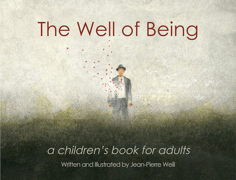 Well of Being: A Children's Book for Adults