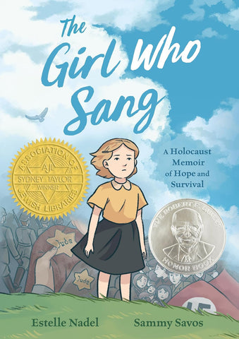 Girl Who Sang: A Holocaust Memoir of Hope and Survival
