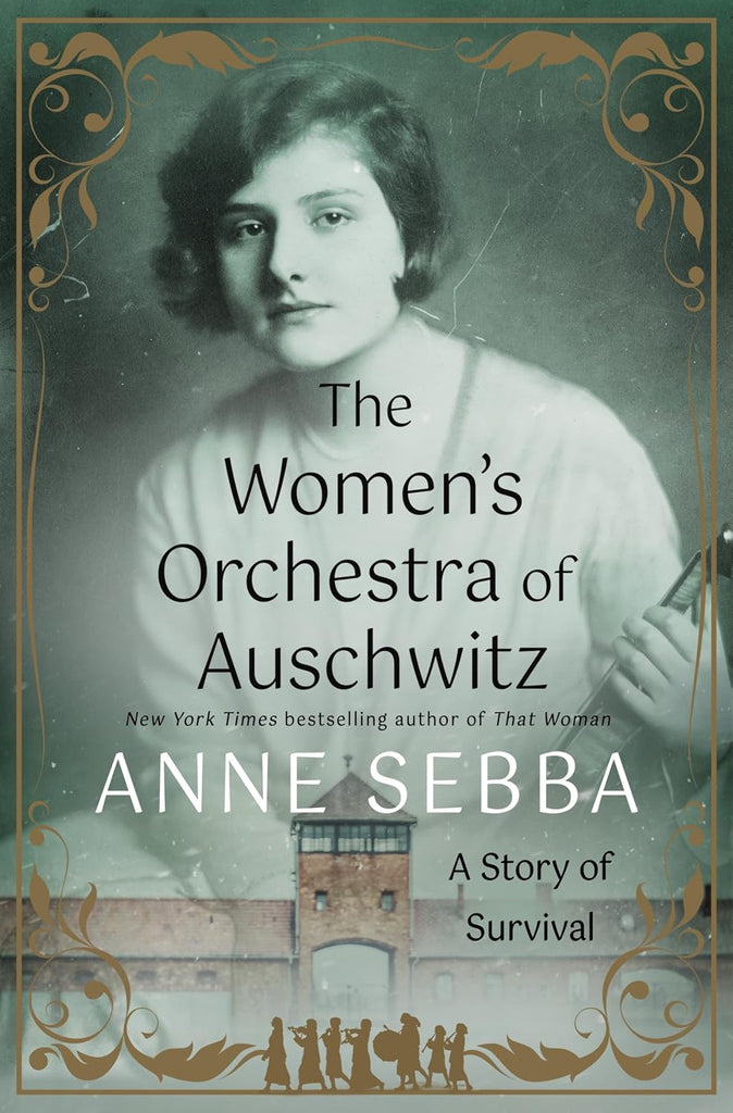 Women's Orchestra of Auschwitz: A Story of Survival