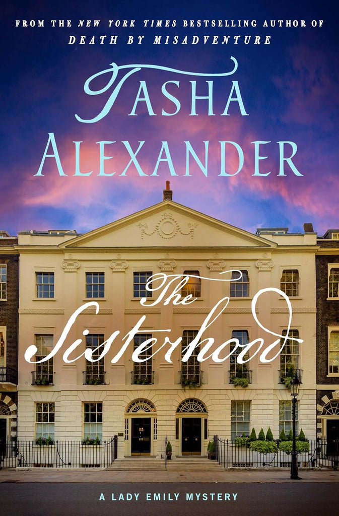 Sisterhood: A Lady Emily Mystery