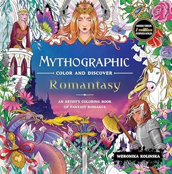 Mythographic Color and Discover Romantasy An Artist's Coloring Book of Fantasy Romance