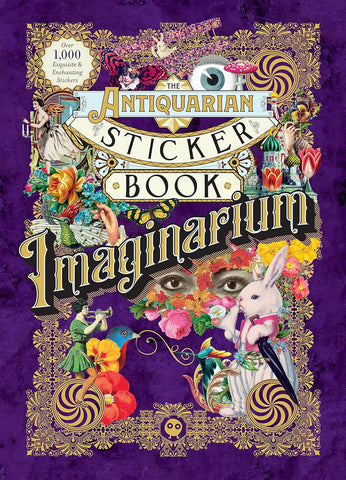 Antiquarian Sticker Book: Imaginarium