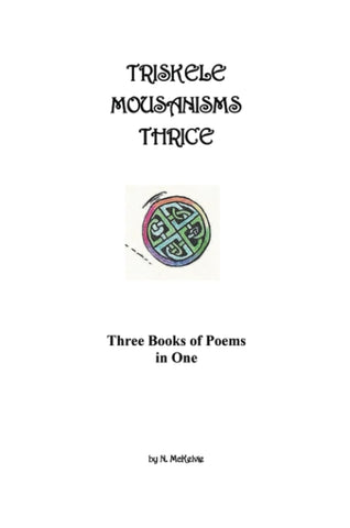 Triskele Mousanisms Thrice