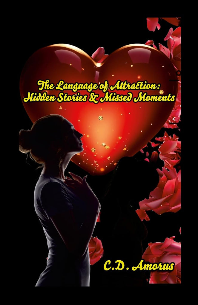 The Language of Attraction Hidden Stories & Missed Moments