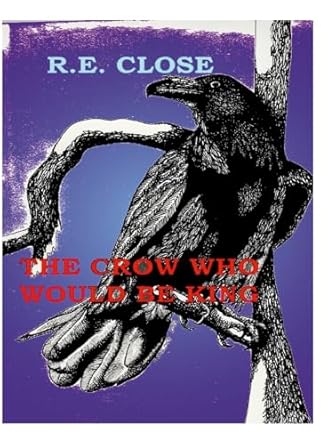 Crow Who Would Be King Crows in the Garden