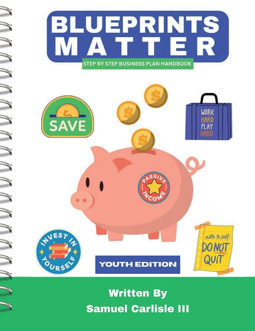 Blueprints Matters Youth Edition