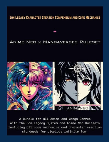 Anime Neo x Mangaverses RPG Core Presented by Eon Legacy by R.A.G Rankin