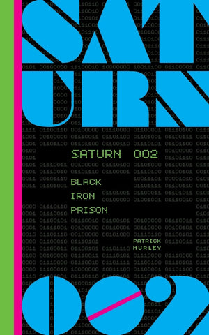 Saturn 002 Black Iron Prison