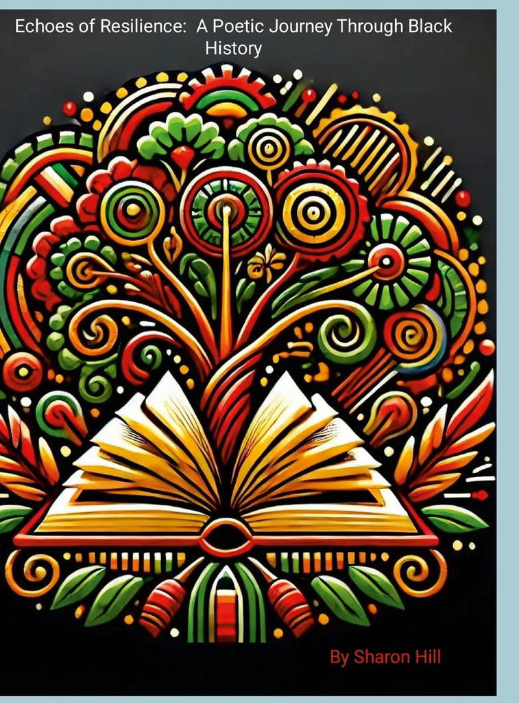Echoes of Resilience A Poetic Journey Through Black History