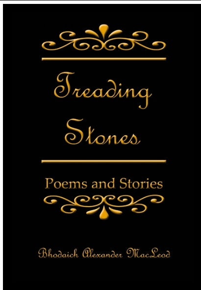 Treading Stones Poems and Stories