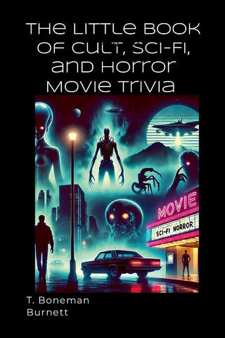 Little Book of Cult, Sci-Fi, and Horror Movie Trivia