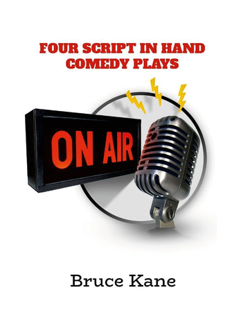 Four Script in Hand Comedy Plays