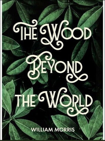 Wood Beyond the World