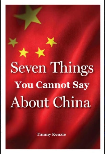 Seven Things You Cannot Say About China