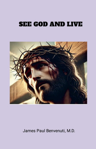 See God and Live