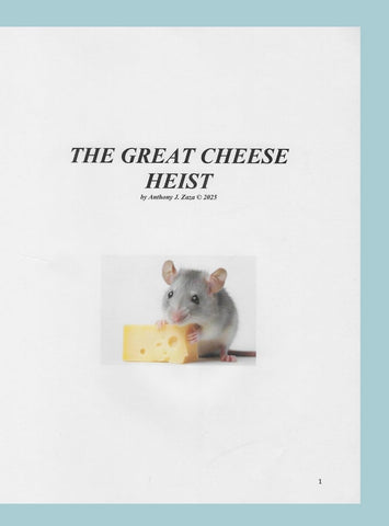 Great Cheese Heist