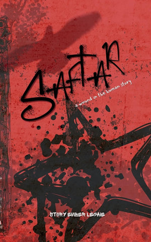Saftar a wound in the human story