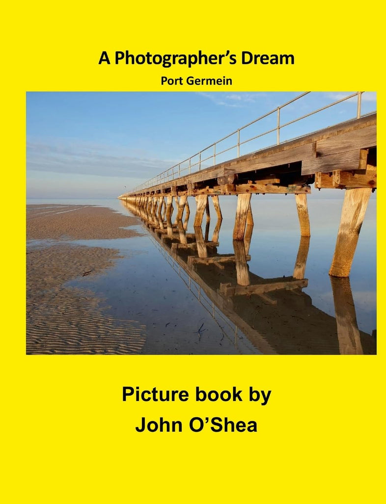 A Photographer's Dream Port Germein