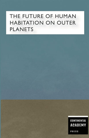Future of Human Habitation on Outer Planets