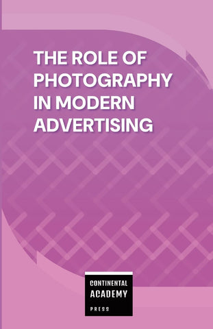 Role of Photography in Modern Advertising